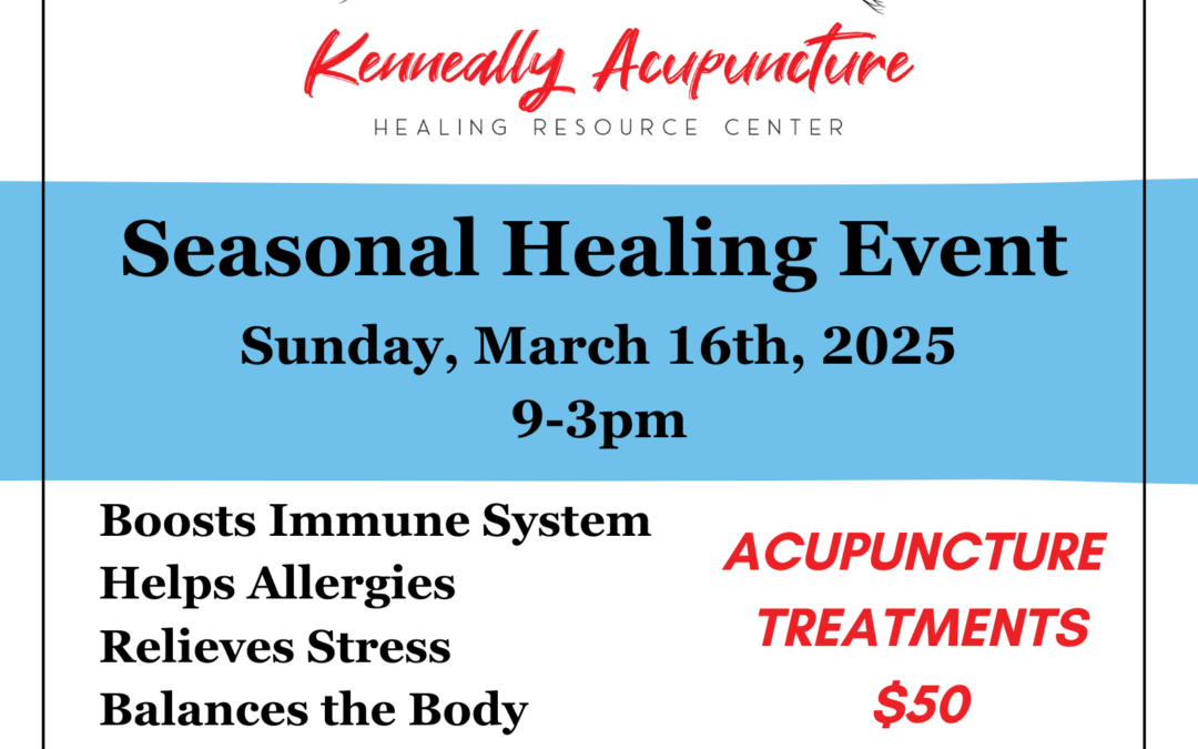 Seasonal Healing Event – March 16, 2025